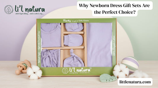 Essential Newborn Care: Why Newborn Dress Gift Sets Are the Perfect Choice?