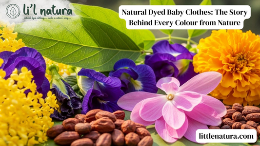 Natural Dyed Baby Clothes: The Story Behind Every Colour from Nature