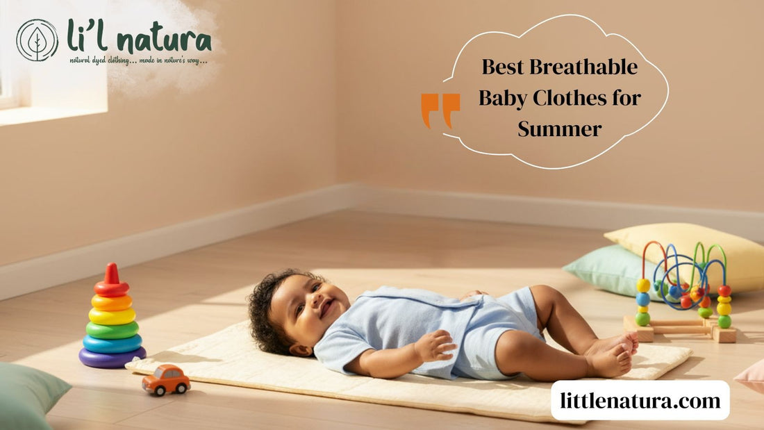 Best Breathable Baby Clothes for Summer