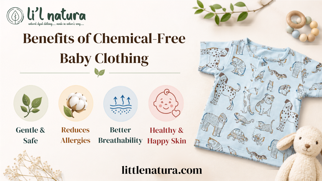 benefits of chemical free baby clothing