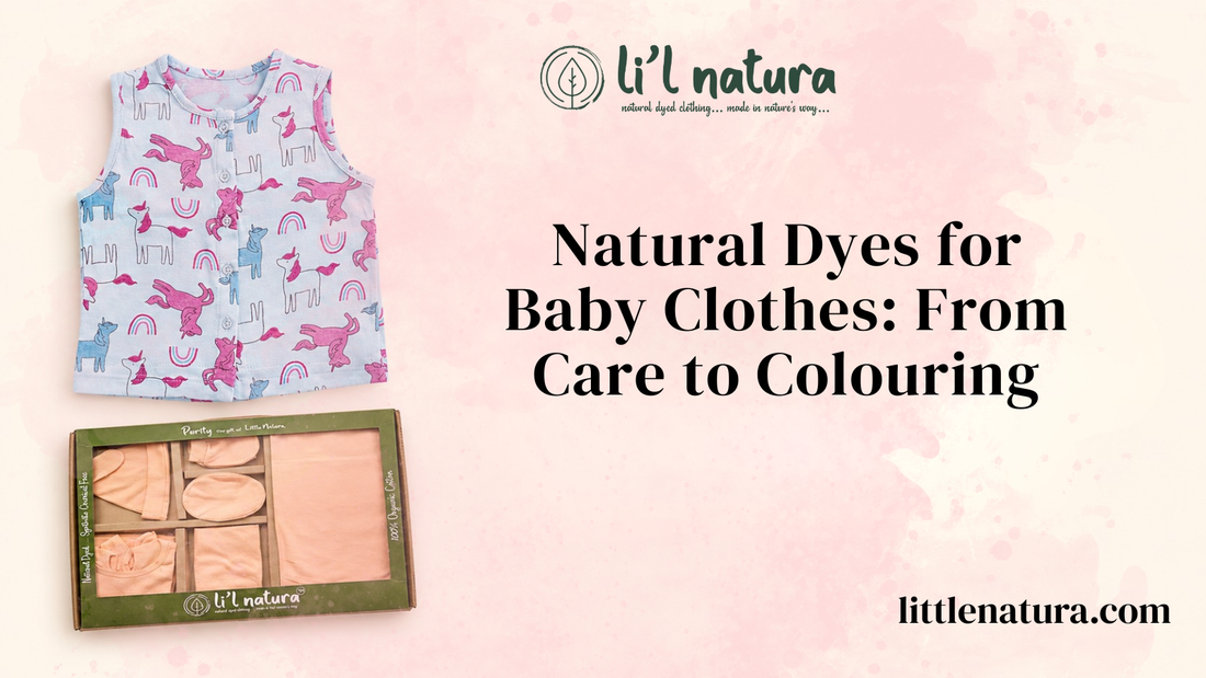 Natural Dyes for Baby Clothes